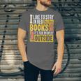 I Like To Stay In Bed And Read Books It's Too Peopley Outsid Unisex Jersey T-Shirt I Like To Stay In Bed And Read Books It's Too Peopley Outsid Unisex Jersey T-Shirt