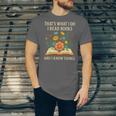 Thats What I Do I Read Books And I Know Things Reading Unisex Jersey T-Shirt