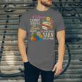 A Woman Cannot Survive On Books Alone She Also Needs Yarn Unisex Jersey T-Shirt A Woman Cannot Survive On Books Alone She Also Needs Yarn Unisex Jersey T-Shirt