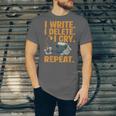 I Write Book Writer Author Book Writing Novelist Unisex Jersey T-Shirt I Write Book Writer Author Book Writing Novelist Unisex Jersey T-Shirt