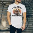 I Like Books More Than People Glasses Unisex Jersey T-Shirt