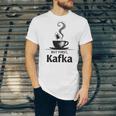 But First Kafka Coffee For Literature & Book Lovers Unisex Jersey T-Shirt But First Kafka Coffee For Literature & Book Lovers Unisex Jersey T-Shirt