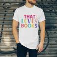 Just a Girl Who Loves Books Reader Girls Bookish Women Unisex Jersey T-Shirt Just a Girl Who Loves Books Reader Girls Bookish Women Unisex Jersey T-Shirt