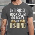 Anti Social Book Club Go Away I'm Reading Unisex Jersey T-Shirt