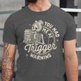 Banned Book Reading Bookish You Had Me At Trigger Warning Unisex Jersey T-Shirt