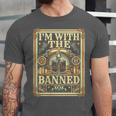 Banned Books Librarian Book Readers I m With The Banned Unisex Jersey T-Shirt