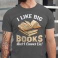 I Like Big Books And I Cannot Lie Book Reading Unisex Jersey T-Shirt