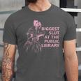 Biggest Slut At The Public Library Reading Book Club Unisex Jersey T-Shirt