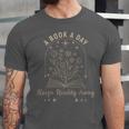 A Book A Day Keeps Reality Away Unisex Jersey T-Shirt