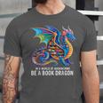 Be a Book Dragon Reading Unisex Jersey T-Shirt