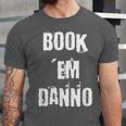 Book 'Em Danno Unisex Jersey T-Shirt Book 'Em Danno Unisex Jersey T-Shirt