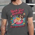 Book Girl Summer Beach Vacation Book Lover Unisex Jersey T-Shirt Book Girl Summer Beach Vacation Book Lover Unisex Jersey T-Shirt