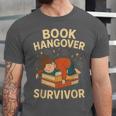 Book Hangover Survivor Reading Humor Librarian Bibliophiles Unisex Jersey T-Shirt