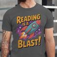 Book Lover Kids And Adults Reading Is a Blast Rocket Ship Unisex Jersey T-Shirt