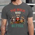 Book Lover Racoon Reading Bookish The Book Was Better Unisex Jersey T-Shirt