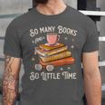 Book Reading Kafee Librarian Vele Books And Little Time Unisex Jersey T-Shirt Book Reading Kafee Librarian Vele Books And Little Time Unisex Jersey T-Shirt