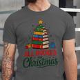 All Booked For Christmas Librarian Reader Xmas Pajama Unisex Jersey T-Shirt