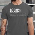 Bookish Definition Hilarious Bookworm Book Lover Reading Bookworm -Adults - Small Short Sleeve T-Shirt Unisex Jersey T-Shirt Bookish Definition Hilarious Bookworm Book Lover Reading Bookworm -Adults - Small Short Sleeve T-Shirt Unisex Jersey T-Shirt