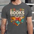 Books Are My Love Language Reading Lover Librarian Valentine Unisex Jersey T-Shirt Books Are My Love Language Reading Lover Librarian Valentine Unisex Jersey T-Shirt