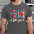 Books Are My Love Language Unisex Jersey T-Shirt