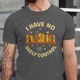Bookworm I Have No Shelf Control Book Lover Unisex Jersey T-Shirt Bookworm I Have No Shelf Control Book Lover Unisex Jersey T-Shirt