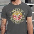 Born To Read Books Forced To Read Emails Book Lovers Unisex Jersey T-Shirt