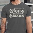 Born To Read Books Forced To Read Emails Bookish Bookworm Unisex Jersey T-Shirt Born To Read Books Forced To Read Emails Bookish Bookworm Unisex Jersey T-Shirt