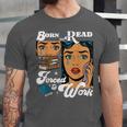 Born-To Read Forced To Work Reading Book Lover Unisex Jersey T-Shirt Born-To Read Forced To Work Reading Book Lover Unisex Jersey T-Shirt