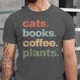 Cats Books Coffee Plants Gardening Mama Mom Mothers Unisex Jersey T-Shirt