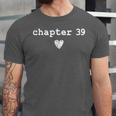 Chapter 39 Book Lovers Readers & Authors 39th Birthday Unisex Jersey T-Shirt Chapter 39 Book Lovers Readers & Authors 39th Birthday Unisex Jersey T-Shirt