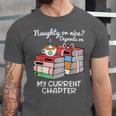 Christmas Book Lovers Naughty Or Nice Unisex Jersey T-Shirt Christmas Book Lovers Naughty Or Nice Unisex Jersey T-Shirt