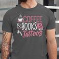 Coffee Lover Shirt Coffee And Books And Tattoos Men Women Unisex Jersey T-Shirt