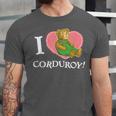 Corduroy I Heart Corduroy Teddy Bear Retro Children's Book Unisex Jersey T-Shirt Corduroy I Heart Corduroy Teddy Bear Retro Children's Book Unisex Jersey T-Shirt