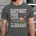 Cute Frog Support Your Local Library Librarian Book Lover Unisex Jersey T-Shirt