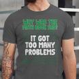 Dad Joke Why Was The Math Book Sad Pun Dad Jokes Unisex Jersey T-Shirt