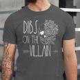 Dibs On The Villain Spicy Books Women Smutty Merch Romantasy Unisex Jersey T-Shirt Dibs On The Villain Spicy Books Women Smutty Merch Romantasy Unisex Jersey T-Shirt