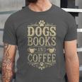 Dogs Books And Coffee Unisex Jersey T-Shirt