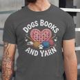 Dogs Books And Yarn Crocheting Unisex Jersey T-Shirt Dogs Books And Yarn Crocheting Unisex Jersey T-Shirt