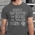Easily Distracted By Knitting Books And Yarn Quote Reader Unisex Jersey T-Shirt Easily Distracted By Knitting Books And Yarn Quote Reader Unisex Jersey T-Shirt