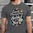 Easily Distracted By Yarn And Books Unisex Jersey T-Shirt