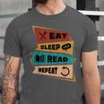 Eat Sleep Read Repeat Reading Books Reader Bookworm Unisex Jersey T-Shirt Eat Sleep Read Repeat Reading Books Reader Bookworm Unisex Jersey T-Shirt