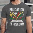 Education Is Freedom Books History Teacher Kids Unisex Jersey T-Shirt Education Is Freedom Books History Teacher Kids Unisex Jersey T-Shirt