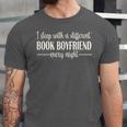 Fantasy Romantasy Novels Lover Sleep With Book Boyfriend Unisex Jersey T-Shirt