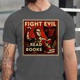 Fight Evil Read Books Propaganda Poster Unisex Jersey T-Shirt