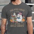 The Only Ghost I Need Is The Holy Ghost Books Reading Lovers Unisex Jersey T-Shirt The Only Ghost I Need Is The Holy Ghost Books Reading Lovers Unisex Jersey T-Shirt
