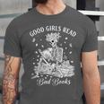 Good Girls Read Bad Books Skeleton Reading Book Halloween Unisex Jersey T-Shirt Good Girls Read Bad Books Skeleton Reading Book Halloween Unisex Jersey T-Shirt