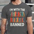 I'm With The Banned Librarian Banned Book Lover Reader Unisex Jersey T-Shirt I'm With The Banned Librarian Banned Book Lover Reader Unisex Jersey T-Shirt