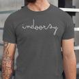 Indoorsy For Men Women Adult Introvert Unisex Jersey T-Shirt