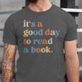 It's A Good Day To Read A Book Books Library Reading Unisex Jersey T-Shirt It's A Good Day To Read A Book Books Library Reading Unisex Jersey T-Shirt