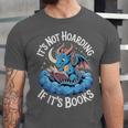 It's Not Hoarding If It's Books Unisex Jersey T-Shirt